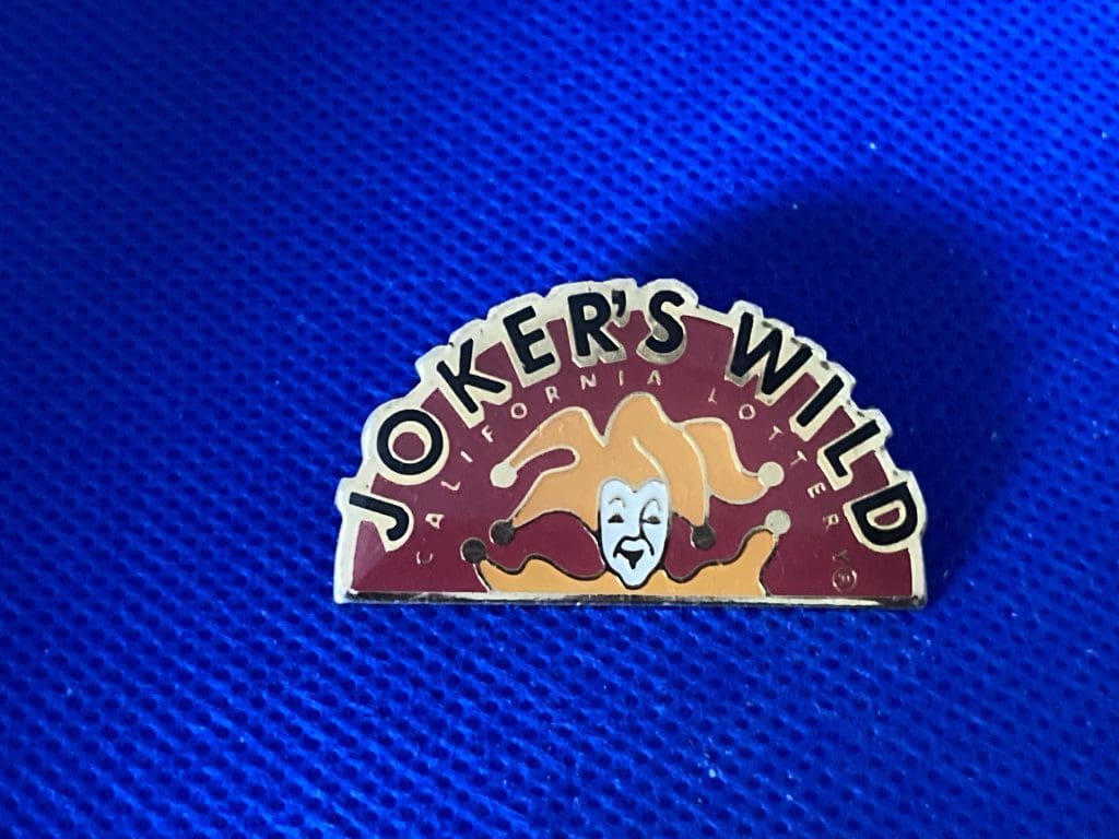 Joker's Wild California pin