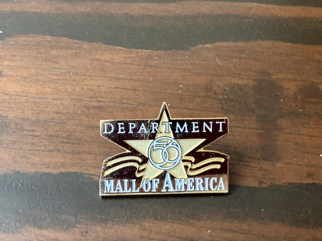 Department 56 Mall of America pin