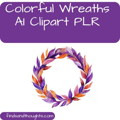 Colorful Wreaths AI Clipart PLR Blog Image