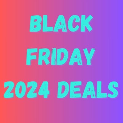 Black Friday 2024 Deals